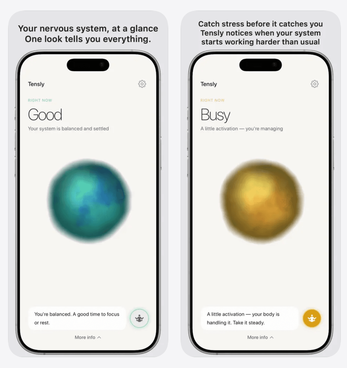 Tensly — two stress states side by side: Good (system balanced, teal orb) and Busy (light activation, golden orb)